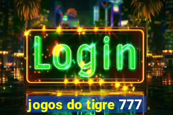 jogos do tigre 777